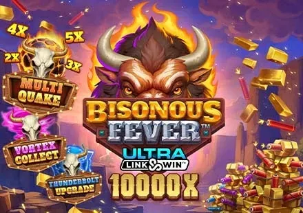 Bisonous Fever™ Ultra Link&Win™
